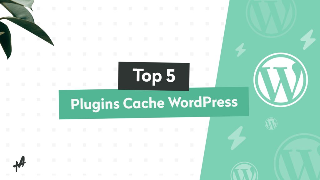5 meilleurs plugins de cache WordPress : le comparatif en 2026